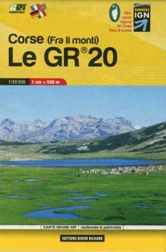 Carte Grand Air Le GR 20 Corse, randonnée et patrimoine