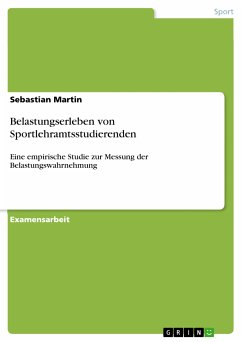 Belastungserleben von Sportlehramtsstudierenden (eBook, PDF) - Martin, Sebastian