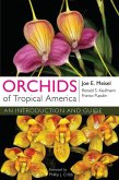 Orchids of Tropical America