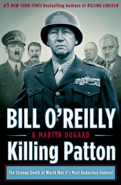 Killing Patton - O'Reilly, Bill; Dugard, Martin