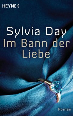 Im Bann der Liebe (In the Flesh) Sylvia Day Author