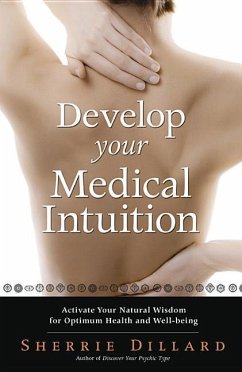 Develop Your Medical Intuition - Dillard, Sherrie
