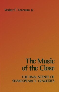 The Music of the Close - Foreman, Walter C