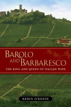 Barolo and Barbaresco - Oâ Keefe, Kerin