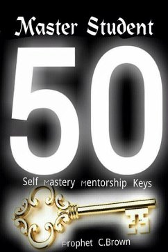Master Student Mastery 50 Mentorship Keys - Brown, Corvell