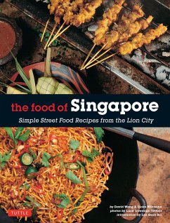 The Food of Singapore - Wibisono, Djoko; Wong, David