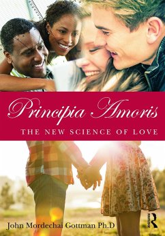 Principia Amoris - Gottman, John Mordechai