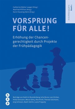Vorsprung für alle! (eBook, ePUB) - Walter-Laager, Catherine; Pfiffner, Manfred; Fasseing Heim, Karin