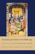 Christianity And Culture In The Middle Ages by David Mengel Hardcover | Indigo Chapters