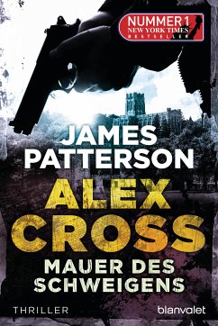 Mauer des Schweigens / Alex Cross Bd.8 (eBook, ePUB) - Patterson, James