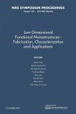 Low-Dimensional Functional Nanostructures Fabrication, Characterization and Applications
