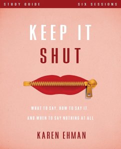 Keep It Shut Study Guide - Ehman, Karen