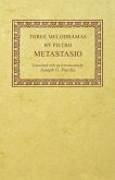 Three Melodramas by Pietro Metastasio