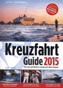 Kreuzfahrt Guide 2015 - Bahn, Uwe; Bohmann, Johannes