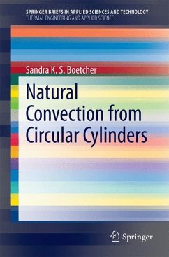 Natural Convection from Circular Cylinders - Boetcher, Sandra K. S.