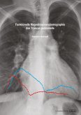 Funktionelle Magnetresonanztomographie des Truncus pulmonalis (eBook, PDF)