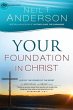 Your Foundation in Christ - Bild 1
