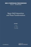 Beam-Solid Interactions and Phase Transformations