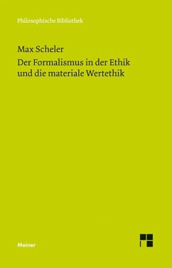 Der Formalismus in der Ethik und die materiale Wertethik (eBook, PDF) - Scheler, Max