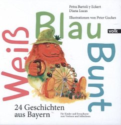 Weiß Blau Bunt - Lucas, Diana;Bartoli y Eckert, Petra