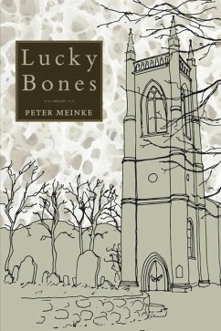 Lucky Bones - Meinke, Peter