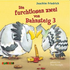 Die furchtlosen zwei von Bahnsteig 3 / Die furchtlosen zwei Bd.1 (2 Audio-CDs) - Friedrich, Joachim