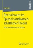 Der Holocaust im Spiegel sozialwissenschaftlicher Theorie