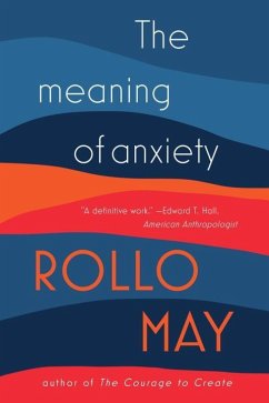 The Meaning of Anxiety - May, Rollo