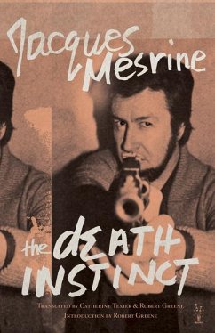 The Death Instinct - Mesrine, Jacques