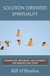 Solution-Oriented Spirituality:... - Bild 1