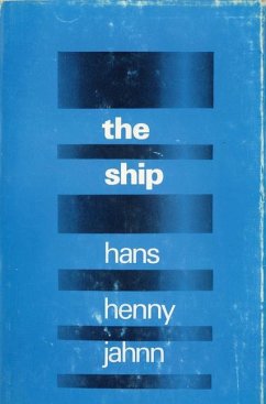 The Ship - Henny Jahnn, Hans