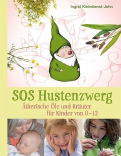 SOS Hustenzwerg - Kleindienst-John, Ingrid