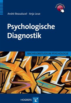 Psychologische Diagnostik (eBook, PDF) - Beauducel, André; Leue, Anja