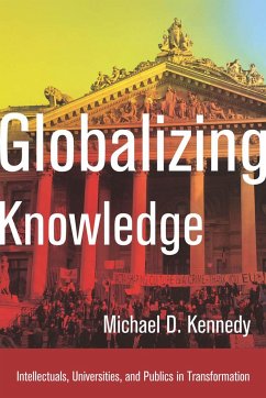 Globalizing Knowledge - Kennedy, Michael D