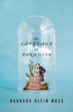 The Language of Paradise - Moss, Barbara Klein