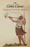 The Catholic Calumet: Colonial Conversions in French and Indian North America
