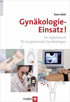 Gynäkologie-Einsatz! (eBook, PDF) - Kehl, Sven
