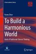 To Build a Harmonious World - Bild 1
