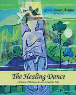 The Healing Dance - Asagra, Grace Sunga