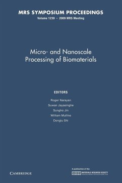 Micro-And Nanoscale Processing of Bomaterials