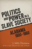 Politics and Power in a Slave Society