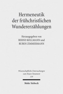 Cover Hermeneutik der frühchristlichen Wundererzählungen