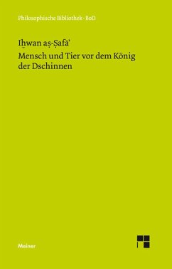 Mensch und Tier vor dem König der Dschinnen (eBook, PDF) - Ihwan as-Safa'