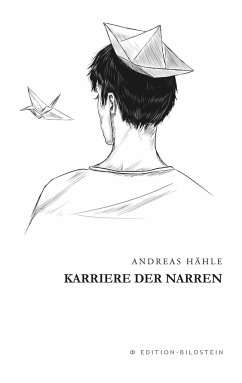 Karriere der Narren - Haehle, Andreas