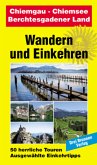 Chiemgau - Chiemsee - Berchtesgadener Land / Wandern und Einkehren 15