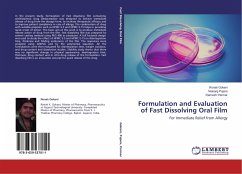 Formulation and Evaluation of Fast Dissolving Oral Film - Gokani, Ronak;Pujara, Naisarg;Parmar, Ramesh