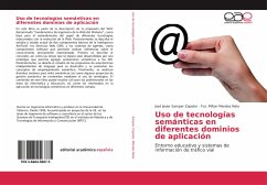 Uso de tecnologías semánticas en diferentes dominios de aplicación - Samper Zapater, José Javier;Mendes Neto, Fco. Milton