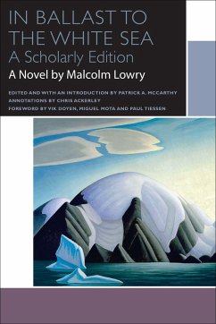 In Ballast to the White Sea - Lowry, Malcolm