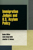 Immigration Judges and U.S. Asylum Policy