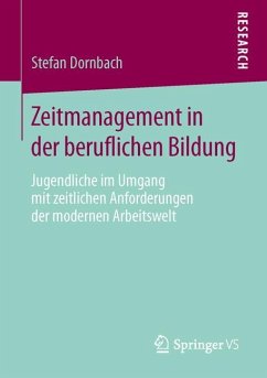 Zeitmanagement in der beruflichen Bildung - Dornbach, Stefan